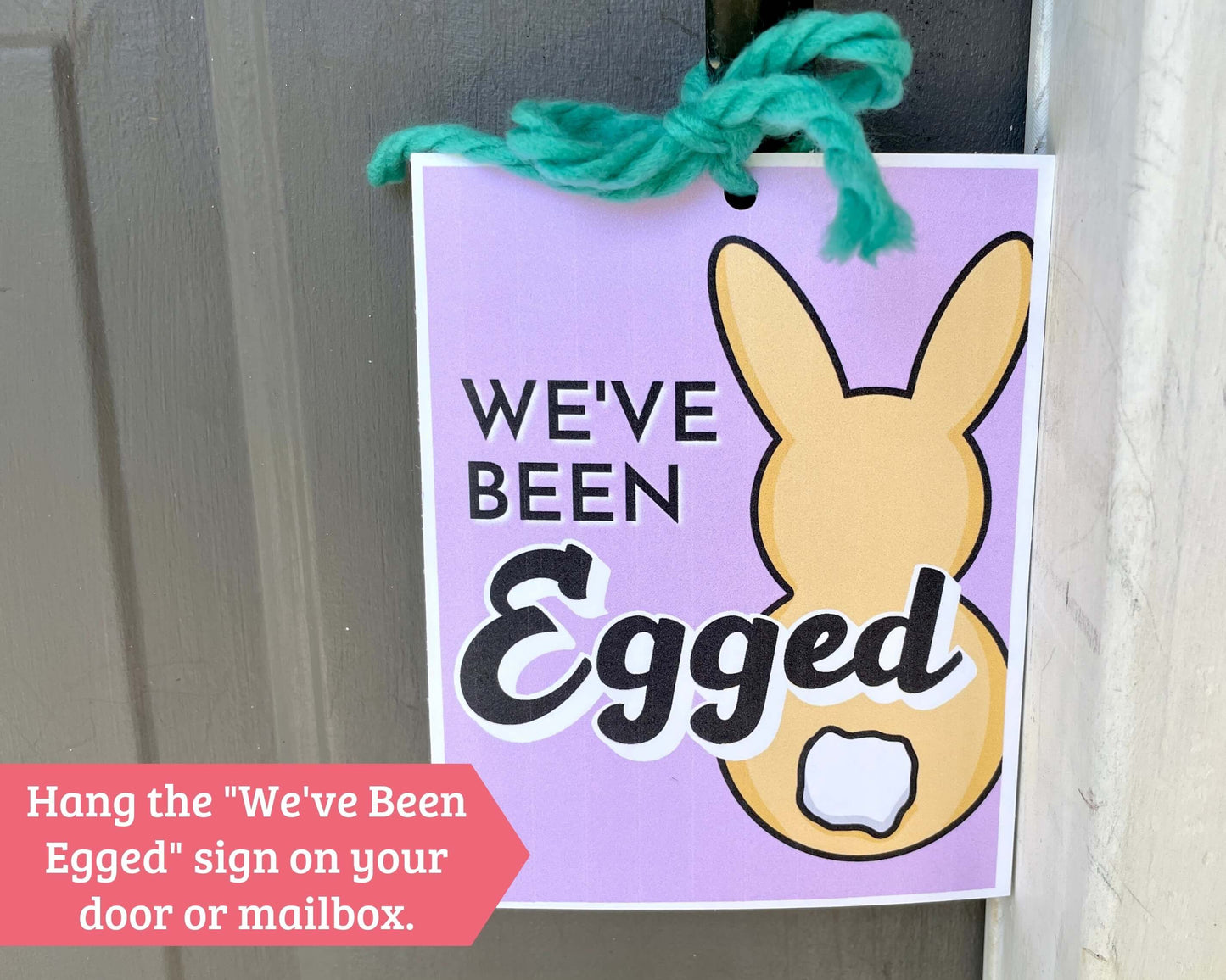 "You've Been Egged" Printable Signs - Fun Easter Activity