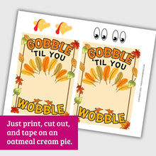 Load image into Gallery viewer, Gobble 'Til You Wobble Printable Thanksgiving Favor Tags