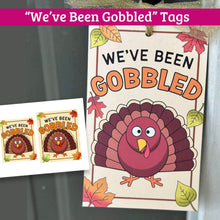 Load image into Gallery viewer, You've Been Gobbled Printable Tags for Thanksgiving
