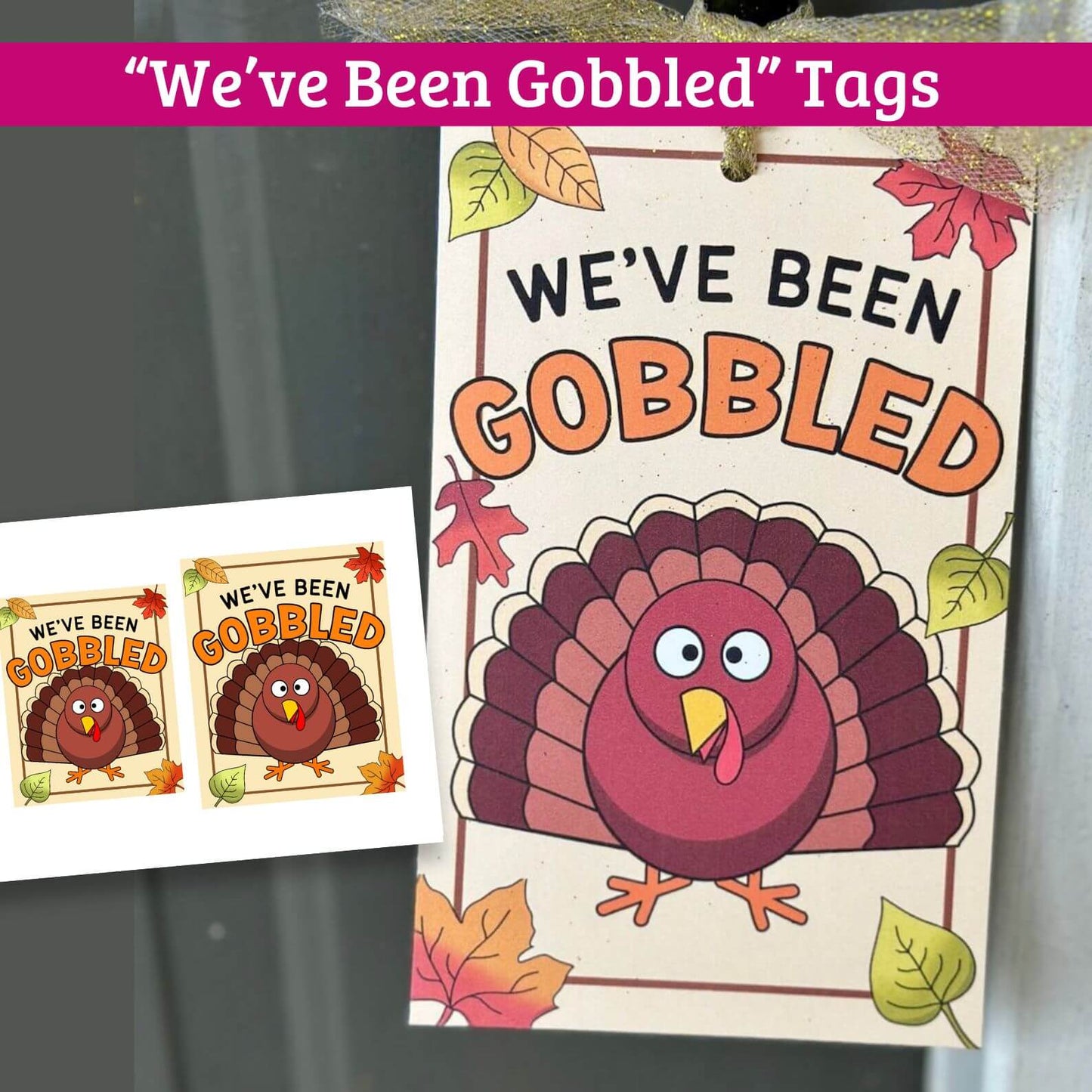 You've Been Gobbled Printable Tags for Thanksgiving