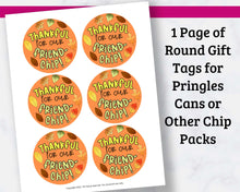 Load image into Gallery viewer, Friend-Chip Thanksgiving Gift Tags for Kids - 2 Page Download