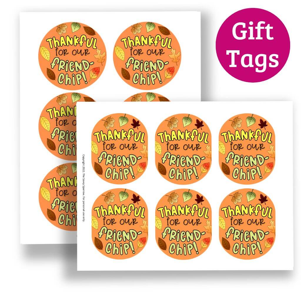 Friend-Chip Thanksgiving Gift Tags for Kids - 2 Page Download