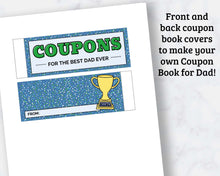 Load image into Gallery viewer, Father&#39;s Day Coupon Book Template - Printable Coupons for Dad