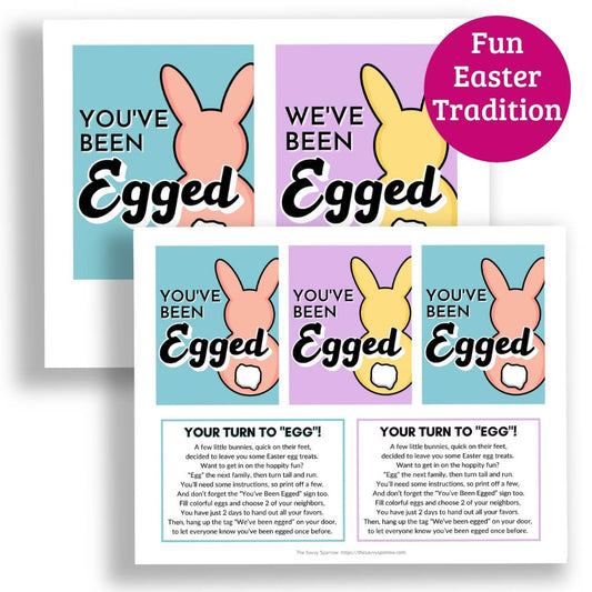 "You've Been Egged" Printable Signs - Fun Easter Activity